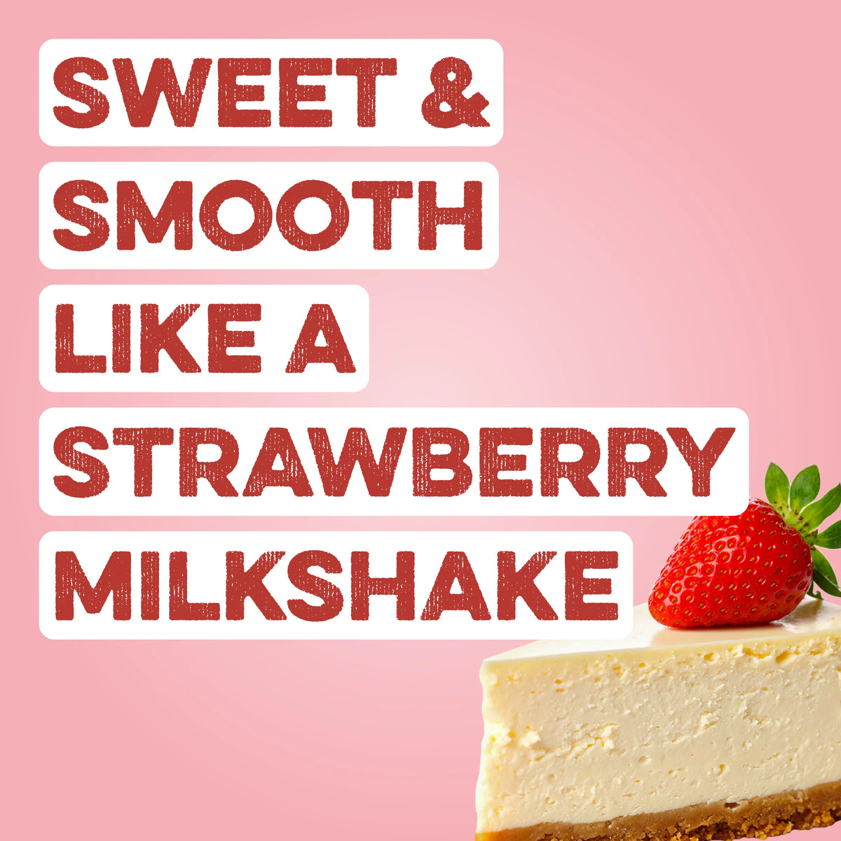 Protein Powder: Strawberry Cheesecake